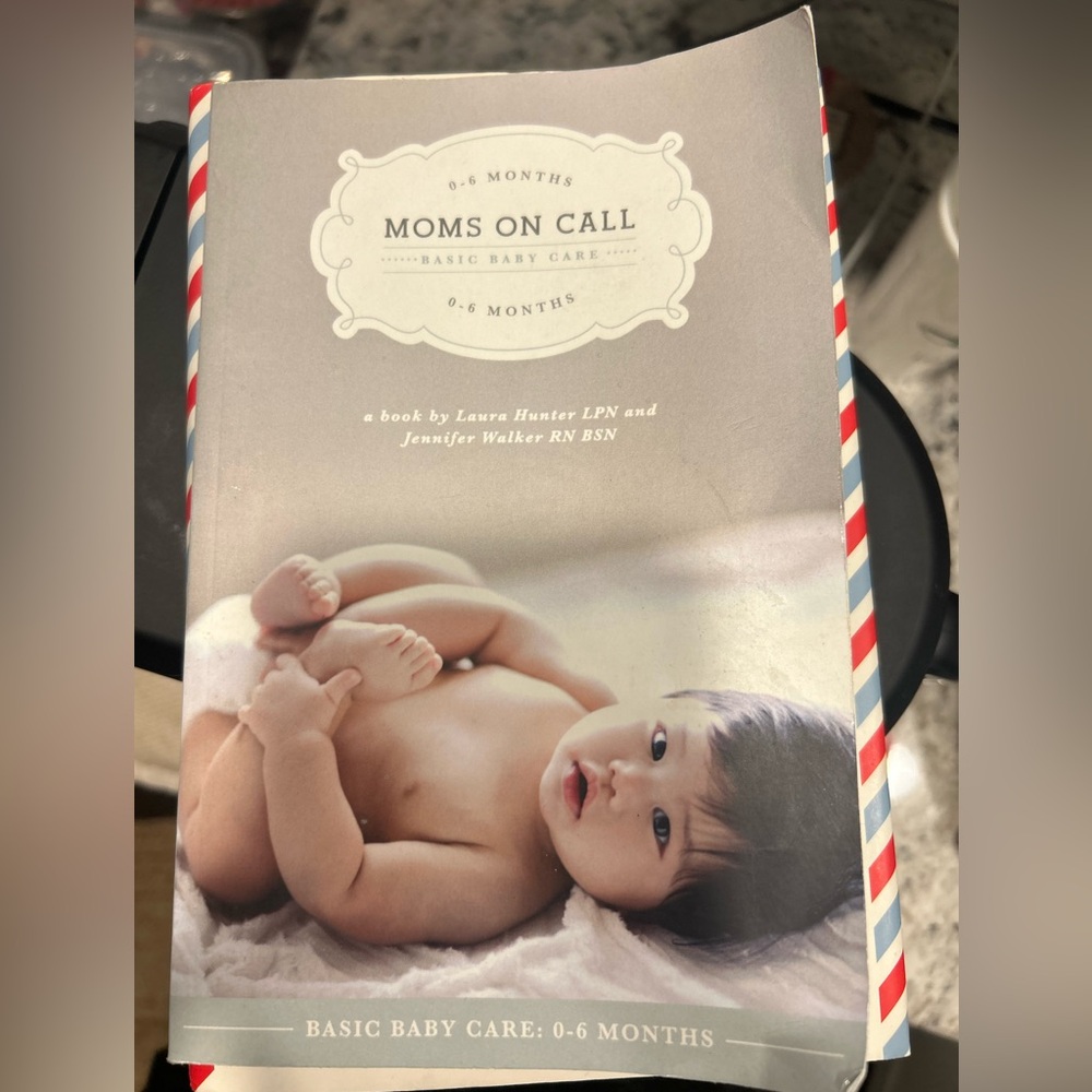 Moms on Call Basic Baby Care Book